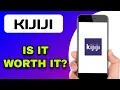 KIJIJI APP REVIEW - WORTH IT EXPLAINED