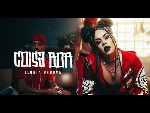 Download MP3 Gloria Groove - Coisa Boa