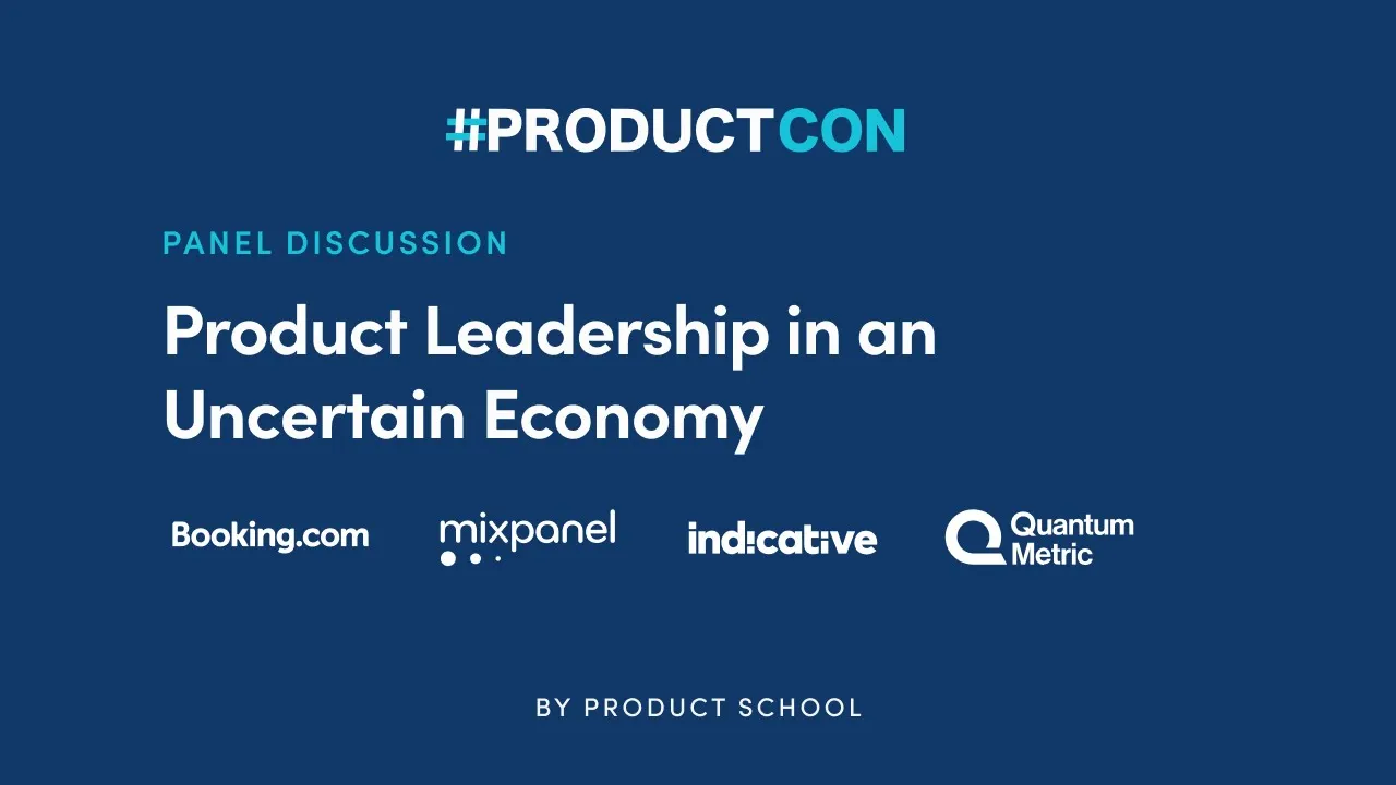 PANEL DISCUSSION: Product Leadership in an Uncertain Economy - YouTube thumbnail