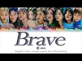 Download Lagu TWICE (트와이스) - 'Brave' - English Lyrics | English Translation Color Coded Lyrics [Han/Rom/Eng]