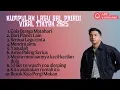 Lagu Kumpulan Lagu Terbaik Sal Priadi | Lagu Romantis \u0026 Penuh Makna | Viral 2025