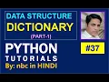 Dictionary in Python Python Dictionary Dictionary Python Tutorials In Hindi