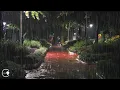 Download Lagu Rainy Park, Heavy Rain Sound That Helps You Fall Asleep - Rain Sounds That Help You Relieve Insomnia