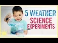 PLAY 5 Weather Science Experiments