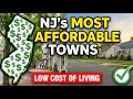 The 10 Most AFFORDABLE Towns in New Jersey That Aren t Dumps
