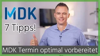 MDK Prüfung - 7 Tipps zur optimalen Vorbereitung