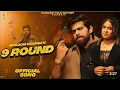 Download Lagu 9 Round - Badmashi Song | Masoom Sharma New Song | Ashu Twinkle | New Haryanvi Song 2025 /#viralsong
