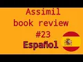ASSIMIL SPANISH REVIEW ESPANOL PART TWENTY THREE