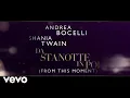 Download Lagu Andrea Bocelli \u0026 Shania Twain - Da Stanotte in Poi (From This Moment On) (Official Lyri...