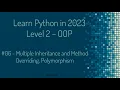 Learn Python in Arabic Multiple Inheritance and Method Overriding Polymorphism