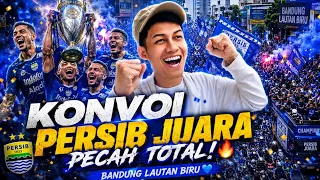 PECAH TOTAL! KONVOI PERSIB BIKIN BANDUNG LAUTAN BIRU 🔥💙
