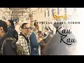 GENUS - Kau Kau Official Lyric Video 