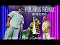 POLARIAS  ( REMIX ) QUEVEDO - FEID - SAIKO - MORA - DJ MOIS