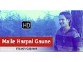 Lagu Maile Harpal Gaune - Official Music Video | Vikash Gajmer | Nepali Christian Song