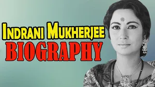 indrani mukherjee biography life story