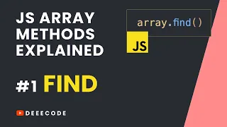 JS Array Methods Explained - FIND Method