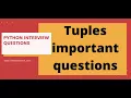 Tuples in Python Quick Revision Part 2 Python Quick Revision for Interview The Data Monk
