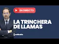 Download Lagu La Trinchera de Llamas: Emisión en directo