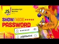 JST Show and hide input type password with eyes toggle Vanilla JavaScript Course 2022 Tutorial