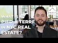 What Is a Pied-a-Terre in NYC Real Estate