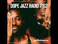 DOPE JAZZ RADIO #162 [Balimaya Project x Discos Pacifico All-Stars, Steam Down, Venna, Yussef Dayes]