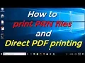 How to print PRN files and Direct PDF printing