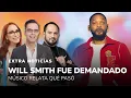 Lagu Demandas contra Will Smith, Avatar rompe la taquilla y la bioserie de Yolanda Andrade
