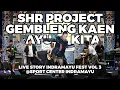 Download Lagu GEMBLENG KAEN AYU KITA - SHR PROJECT - LIVE STORY INDRAMAYU FEST VOL 3
