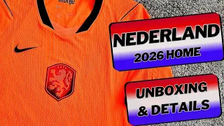 Netherlands 2026 World Cup match home jersey Unboxing Details