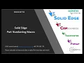 Intelligent Part numbering macro for Solid Edge