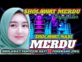 Download Lagu PALING BANYAK DI CARI 2025‼️ SHOLAWAT MERDU PENYEJUK HATI ❤️ ENAK DI DENGAR 
