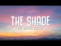 Download Lagu Rex Orange County - THE SHADE (Lyrics)