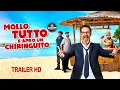 Video di Mollo Tutto E Apro Un Chiringuito | Trailer Ufficiale | Dal 7 Dicembre al Cinema