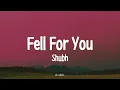 Shubh - Fell For You | Lyrics