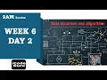 9AM Data Structures and Algorithms Sessions Week 6 Day 2