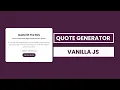 Random Quote Generator Using API Vanilla JS Project