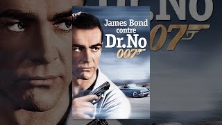 James Bond 007 contre Dr. No (VF)