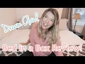 DREAMCLOUD MATTRESS REVIEW DREAMCLOUD BED IN A BOX UNBOXING AND REVIEW BEST MATTRESS IN 2022