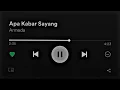 Download Lagu Apa kabar sayang || Armada || 30 detik || Slowed || Viral tik tok😻🔥