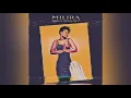 Milira - You Get Right To Me (Slowed)