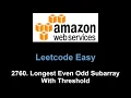 Leetcode 2760 Longest Even Odd Subarray With Threshold list groups