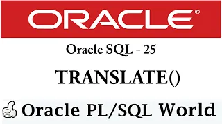 TRANSLATE Function in Oracle SQL Character Manipulation Oracle SQL Tutorial for Beginners