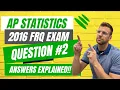 AP Statistics 2016 FRQ Exam Question ANSWERS - Chi-squared test