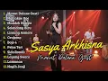 Download Lagu Kumpulan Lagu Dangdut Koplo [ Sasya Arkhisna ] - Manut Dalane Gusti -Nglilakne Kowe - Mandek Nangis