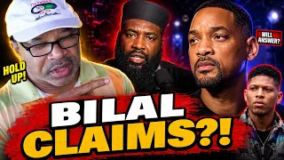 Brother Bilal s Will Smith Allegations Just Got UGLY