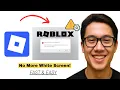 How To Fix Roblox White Screen When Joining Game Solution In Seconds