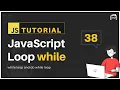JavaScript Bangla Tutorial JavaScript while loop