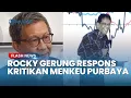 Download Lagu RESPONS Rocky Gerung seusai Dikritik Purbaya, Ungkap Peran sang Menkeu sebagai 'Kasir'