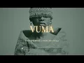 Thukuthela & MaWhoo - VUMA (ft JAZZWRLD, Dlala Thukzin, Kabza De Small) | 3 Step Type Beat 2026