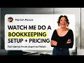 Watch Me Set Up a Bookkeeping Client in QuickBooks Price Their Services Full Demo w Screenshare
